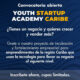 Convocatoria abierta Youth Startup Academy impulsa el crecimiento de emprendimientos en la región Caribe