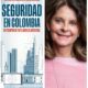 Marta Lucía Ramírez presentó en Bogotá su libro Seguridad en Colombia en Tiempos de Inteligencia Artificial