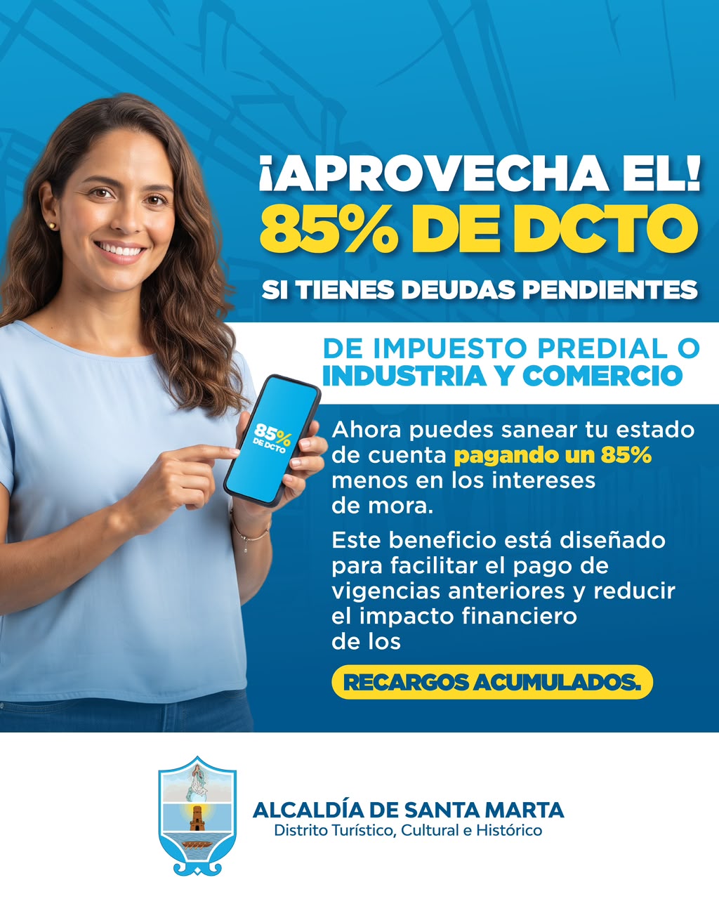 ¡Aproveche! Alcaldía ofrece el 85% de descuento en obligaciones tributarias