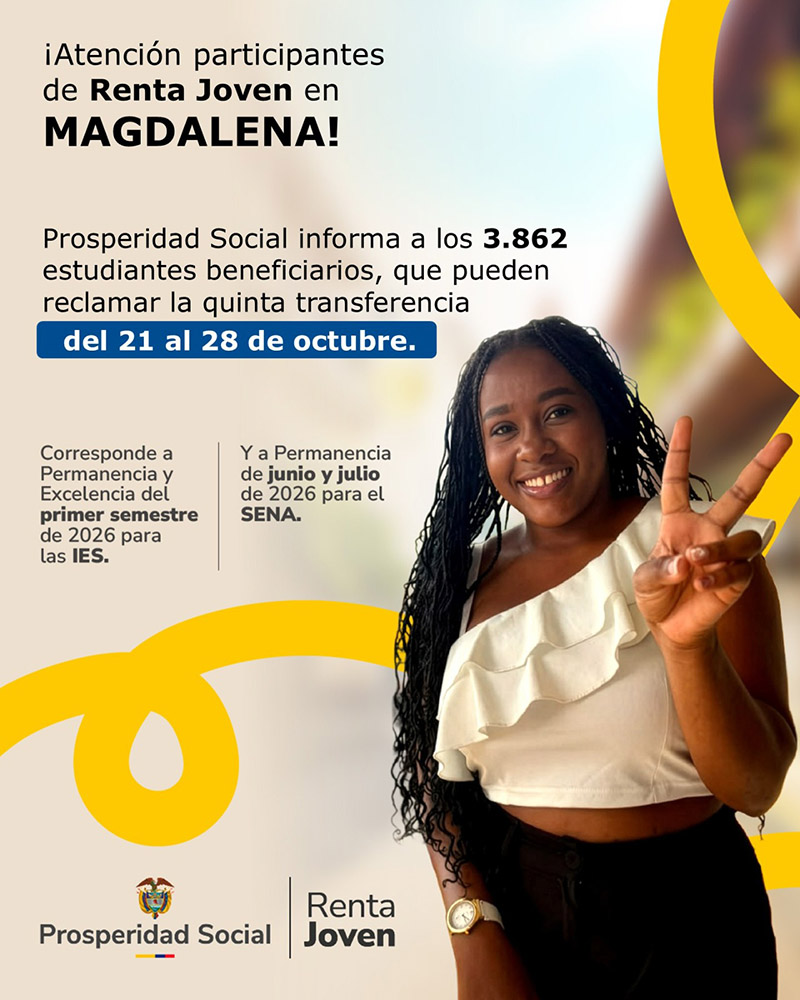 Renta Joven entrega quinta transferencia a más de 3.800 estudiantes del Magdalena_